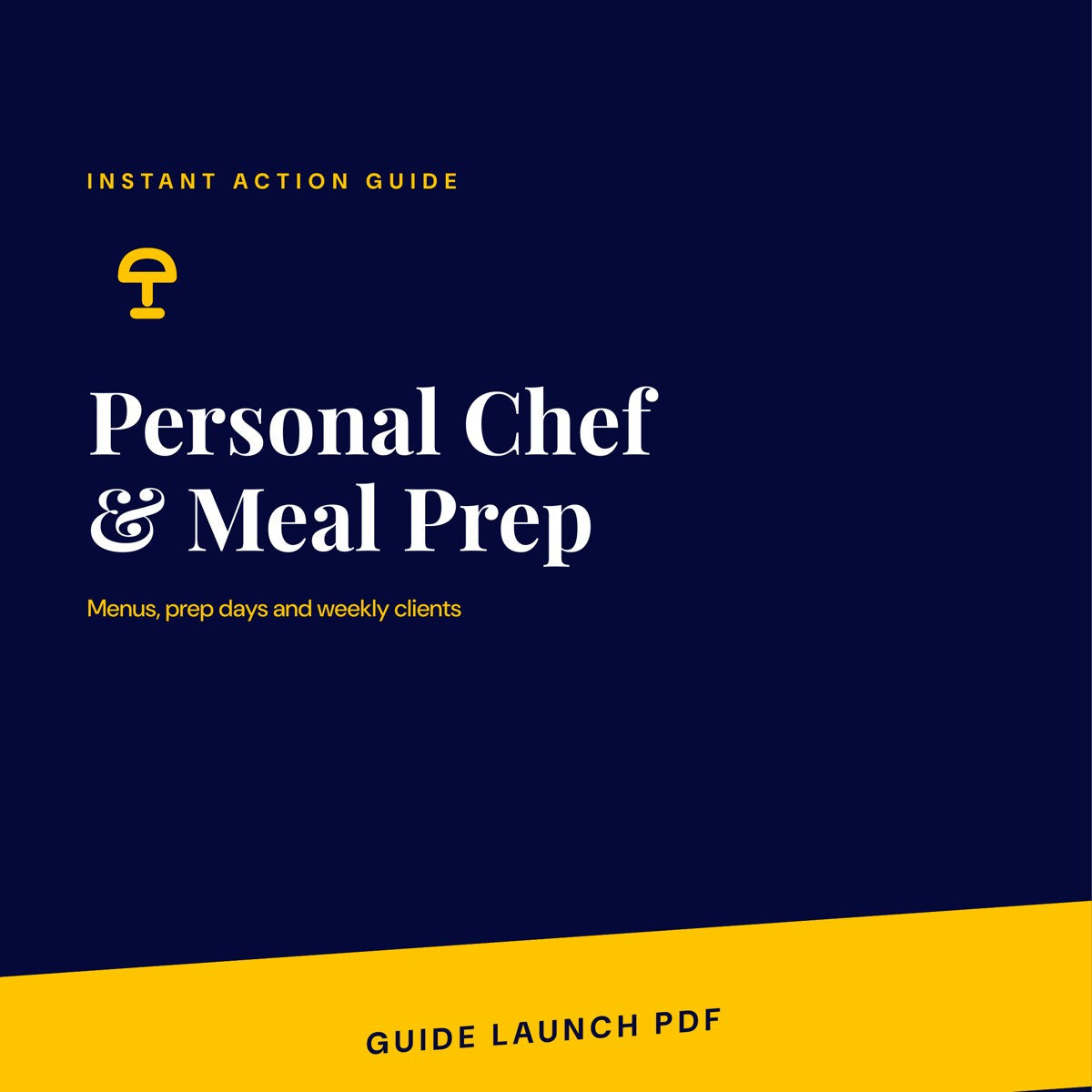 Personal Chef & Meal Prep guide cover